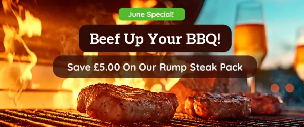 Beef Up Your BBQ This Summer…BBQ Rump Steak Packs, Sale Now On!
